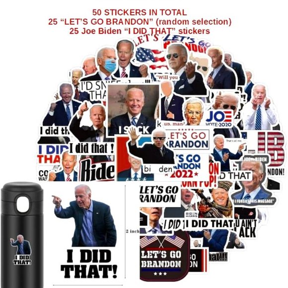 NEW! VARIETY PACK "I DID THAT" Stickers! FJB LGB - 50 PCS TOTAL BIDEN